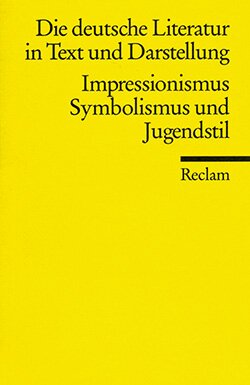 : Die deutsche Literatur. Ein Abriß in Text und Darstellung XIII