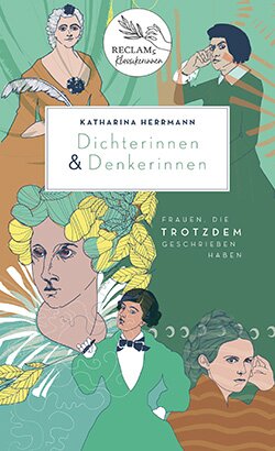 Herrmann, Katharina: Dichterinnen & Denkerinnen