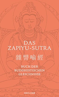 : Das Zapiyu-Sutra