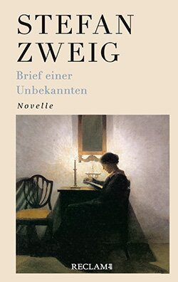 Zweig, Stefan: Brief einer Unbekannten