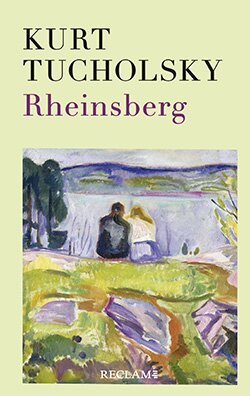 Tucholsky, Kurt: Rheinsberg