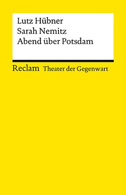Hübner, Lutz; Nemitz, Sarah: Abend über Potsdam