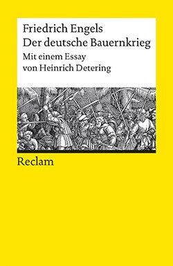 Engels, Friedrich: Der deutsche Bauernkrieg