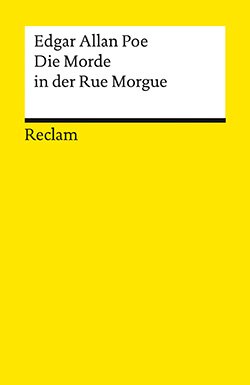 Poe, Edgar Allan: Die Morde in der Rue Morgue