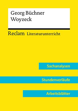 Hoff, Nadine; Wirthwein, Heike: Georg Büchner: Woyzeck (Lehrerband)