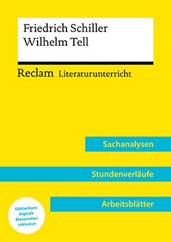 Borcherding, Wilhelm: Friedrich Schiller: Wilhelm Tell (Lehrerband)