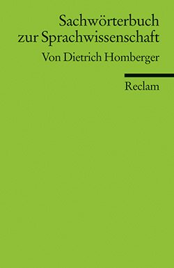 Homberger, Dietrich: Sachwörterbuch zur Sprachwissenschaft