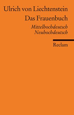 Ulrich von Liechtenstein: Das Frauenbuch