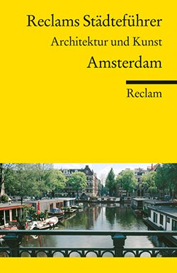 Baumann, Günter: Reclams Städteführer Amsterdam