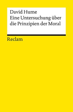 Hume, David: Eine Untersuchung über die Prinzipien der Moral