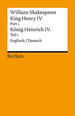 Shakespeare, William: King Henry IV, Part 1 / Heinrich IV., Teil 1