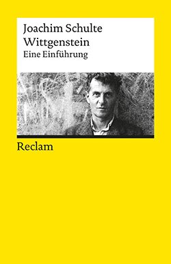Schulte, Joachim: Wittgenstein