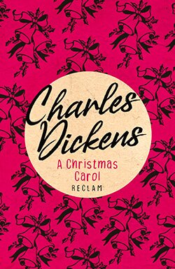 Dickens, Charles: A Christmas Carol