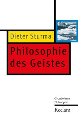Sturma, Dieter: Philosophie des Geistes