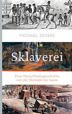 Zeuske, Michael: Sklaverei