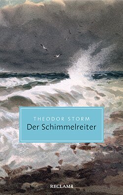 Storm, Theodor: Der Schimmelreiter