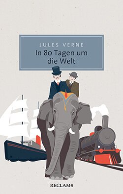 Verne, Jules: In 80 Tagen um die Welt