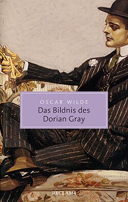 Wilde, Oscar: Das Bildnis des Dorian Gray