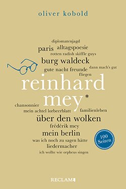 Kobold, Oliver: Reinhard Mey. 100 Seiten