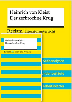 : Lehrerpaket »Heinrich von Kleist: Der zerbrochne Krug«: Textausgabe und Lehrerband