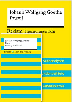 Goethe, Johann Wolfgang; Bäuerle, Holger: Lehrerpaket »Johann Wolfgang Goethe: Faust I«: Textausgabe und Lehrerband