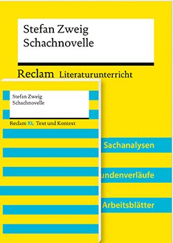 : Lehrerpaket »Stefan Zweig: Schachnovelle«: Textausgabe und Lehrerband