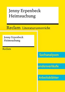 : Lehrerpaket »Jenny Erpenbeck: Heimsuchung«: Textausgabe und Lehrerband