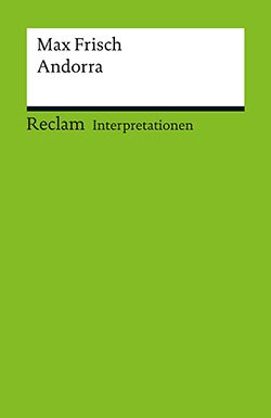 Müller-Salget, Klaus: Interpretation. Max Frisch: Andorra (PDF)