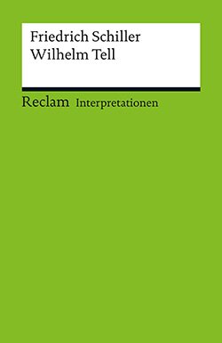 Ueding, Gert: Interpretation. Friedrich Schiller: Wilhelm Tell (PDF)