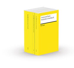 Kant, Immanuel: Die drei Kritiken: Kritik der praktischen Vernunft • Kritik der reinen Vernunft • Kritik der Urteilskraft (PDF)