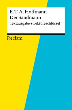 : Textausgabe + Lektüreschlüssel. E. T. A. Hoffmann: Der Sandmann (EPUB)