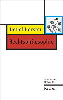 Horster, Detlef: Rechtsphilosophie (EPUB)