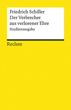 Schiller, Friedrich: Verbrecher aus verlorener Ehre (EPUB / Studienausgabe)