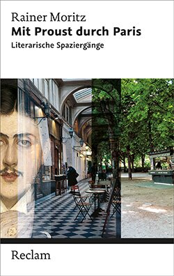 Moritz, Rainer: Mit Proust durch Paris (EPUB)