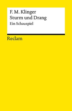 Klinger, Friedrich Maximilian: Sturm und Drang (EPUB)