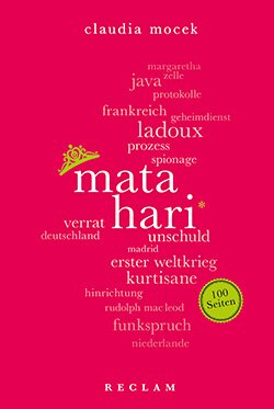 Mocek, Claudia: Mata Hari. 100 Seiten (EPUB)