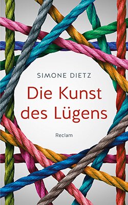 Dietz, Simone: Die Kunst des Lügens (EPUB)