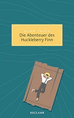 Twain, Mark: Die Abenteuer des Huckleberry Finn (EPUB)