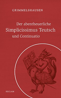Grimmelshausen, Hans Jacob Christoph von: Der abentheuerliche Simplicissimus Teutsch und Continuatio (EPUB)