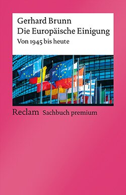 Brunn, Gerhard: Die Europäische Einigung (EPUB)