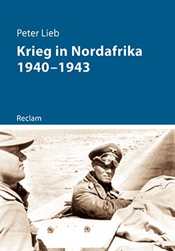 Lieb, Peter: Krieg in Nordafrika 1940–1943 (E-Book im EPUB-Format)