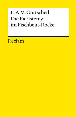Gottsched, Luise Adelgunde Victorie: Die Pietisterey im Fischbein-Rocke (EPUB)
