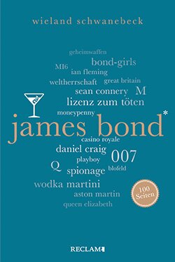 Schwanebeck, Wieland: James Bond. 100 Seiten (EPUB)