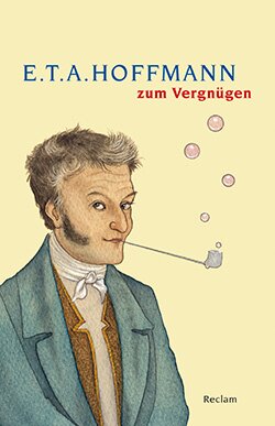 : E.T.A. Hoffmann zum Vergnügen (EPUB)