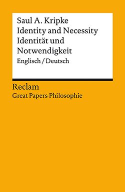 Kripke, Saul A.: Identity and Necessity / Identität und Notwendigkeit (EPUB)