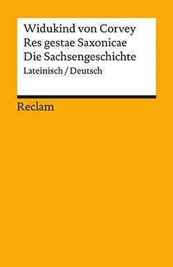 Widukind von Corvey: Res gestae Saxonicae / Die Sachsengeschichte (EPUB)