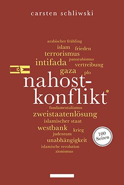 Schliwski, Carsten: Nahostkonflikt. 100 Seiten (EPUB)
