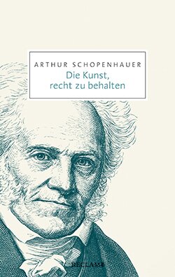 Schopenhauer, Arthur: Die Kunst, recht zu behalten (EPUB)