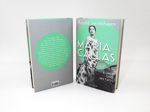 Maria Callas. Kunst und Mythos | Originalausgabe